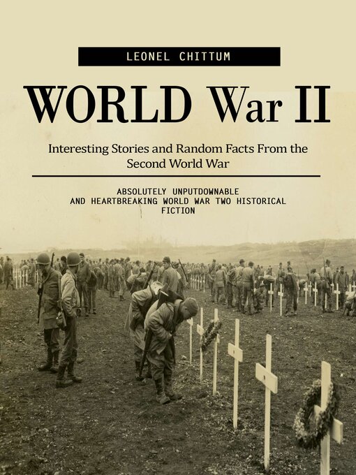 Title details for World War II by Leonel Chittum - Wait list